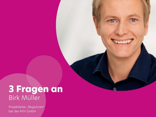 3 Fragen an: Birk Müller, Projektleiter „Regiotram“ bei der Aachener Verkehrsverbund GmbH