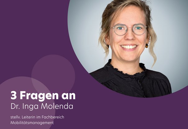3 Fragen an Inga Molenda. Stellvertretende Leiterin des Fachbereichs Mobilitätsmanagement bei go.Rheinland sowie der Koordinierungsstelle Rheinland des Zukunftsnetz Mobilität NRW. 